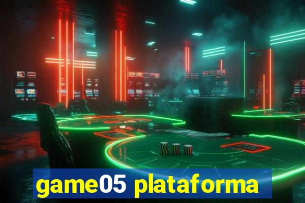 game05 plataforma